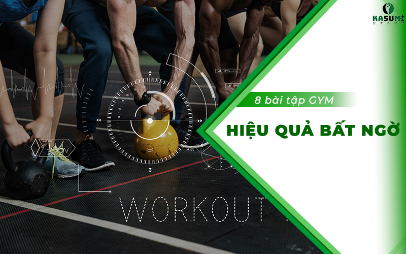 8 bài tập gym tại nhà đơn giản nhưng chắc chắn hiệu quả bất ngờ 8 bài tập gym tại nhà đơn giản nhưng chắc chắn hiệu quả bất ngờ